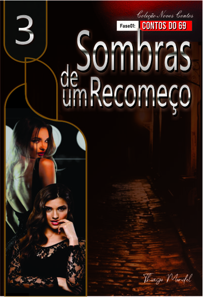 Sombras de um Recomeço